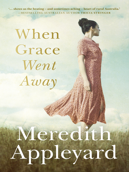 Title details for When Grace Went Away by Meredith Appleyard - Available
